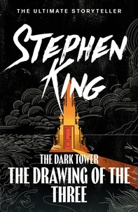 Stephen King - The Dark Tower II - The Drawing of the Three.