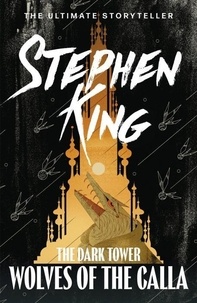 Stephen King - The Dark Tower V - The Wolves of Calla.