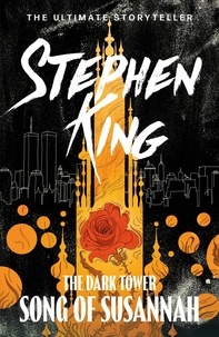 Stephen King - The Dark Tower VI - Song of Susannah.