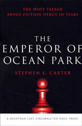 Stephen-L Carter - The Emperor Of Ocean Park.