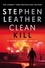 Clean Kill. The brand new, action-packed Spider Shepherd thriller