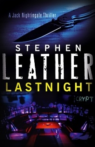 Stephen Leather - Lastnight - The 5th Jack Nightingale Supernatural Thriller.