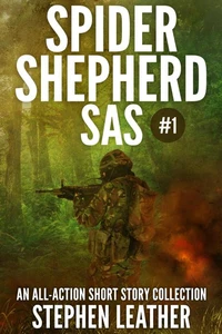 Spider Shepherd: SAS   (Volume 1)