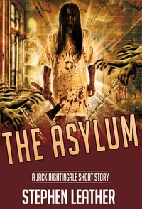 The Asylum (A Jack Nightingale Short Story)