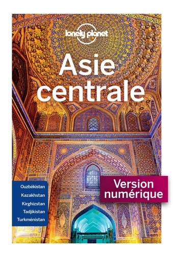 Asie centrale 5e édition