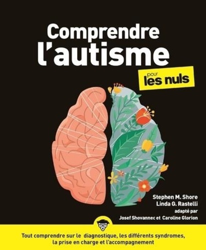 Comprendre l'autisme pour les nuls