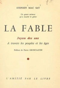 La fable, un genre mineur qu'a touché le génie