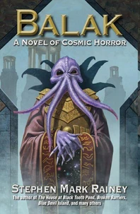 Balak: A Novel of Cosmic Horrors