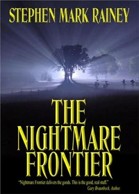 The Nightmare Frontier
