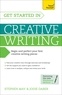 Stephen May - Get Started in Creative Writing: Teach Yourself.