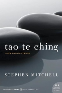 Stephen Mitchell et Lao Tzu - Tao Te Ching - A New English Version.