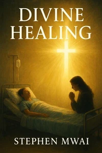 Divine Healing