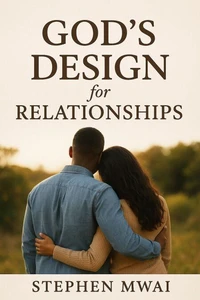 God's Design for Relationships
