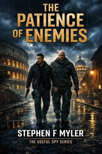 The Patience of Enemies
