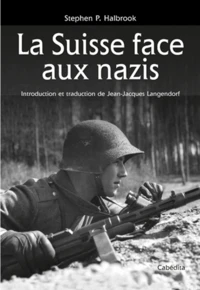 La Suisse face aux nazis