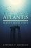 A Brief History of Atlantis. Plato's Ideal State