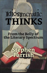 Idiosyncratic Thinks