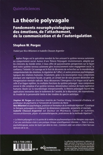 La théorie polyvagale. Fondements neurophysiologiques des émotions, de l'attachement, de la communication et de l'autorégulation