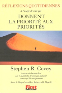 Stephen R. Covey - Réflexions quotidiennes à l'usage de deux qui donnent la priorité aux priorités.