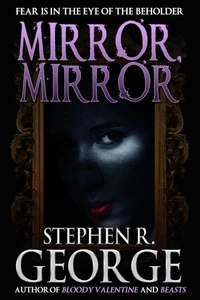 Mirror, Mirror