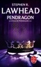 Stephen R Lawhead - Le cycle de Pendragon Tome 4 : Pendragon.