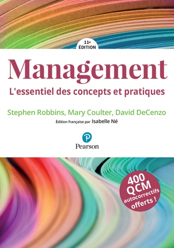 Management. L'essentiel des concepts et pratiques 11e édition
