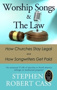  Stephen Robert Cass - Worship Songs and the Law.
