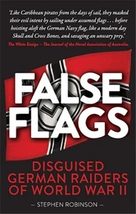 False flags disguised german raiders of World War II