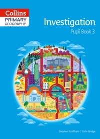 Stephen Scoffham et Colin Bridge - Collins Primary Geography Pupil eBook 3 - 1 year licence.