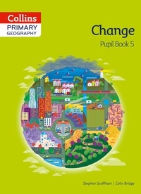 Stephen Scoffham et Colin Bridge - Collins Primary Geography Pupil eBook 5 - 1 year licence.