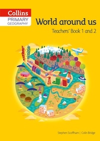 Stephen Scoffham et Colin Bridge - Collins Primary Geography Teacher’s Book 1 and 2 - 1 year licence.