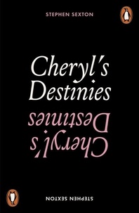 Stephen Sexton - Cheryl's Destinies.