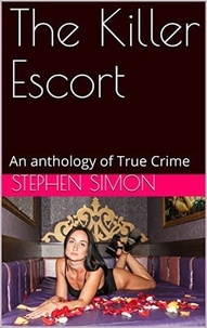  Stephen Simon - The Killer Escort.