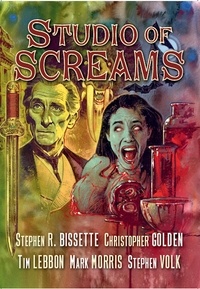  Stephen Volk et  Mark Morris - Studio of Screams.