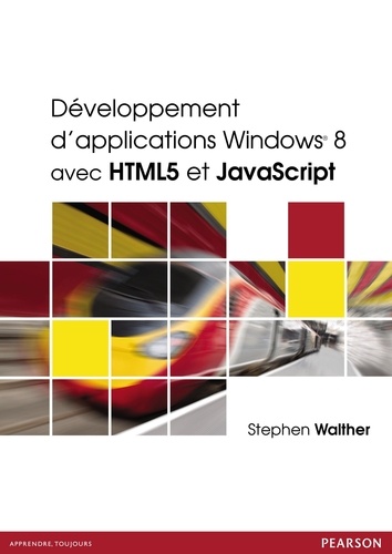 Développement d'applications Windows 8 avec HTML et JavaScript - Occasion