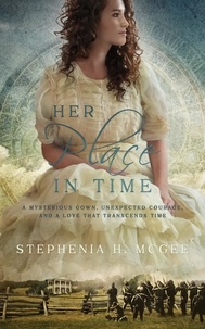  Stephenia H. McGee - Her Place in Time.