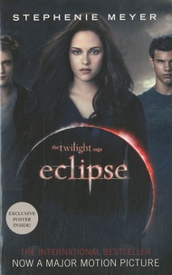 Stephenie Meyer - Saga Fascination - Twilight  : Eclipse.