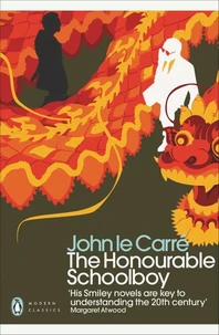 The honourable schoolboy (penguin modern classics series)