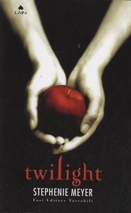 Stephenie Meyer - Twilight.