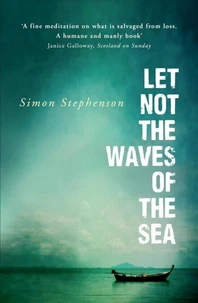 Let Not the Waves of the Sea