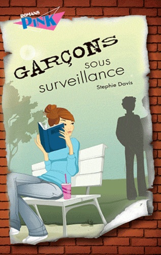 Stephie Davis - Garçons sous surveillance.