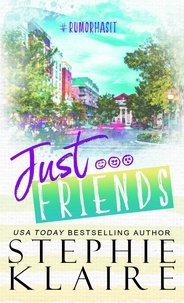  Stephie Klaire - Just Friends - Rumor Has It, #2.