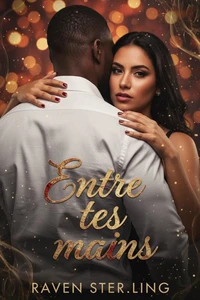 Entre tes mains