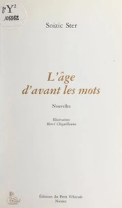 L'âge d'avant les mots