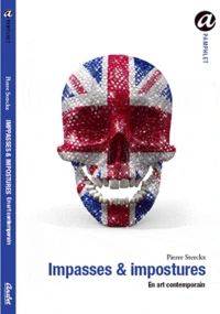 Impasses et impostures