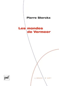 Les mondes de Vermeer