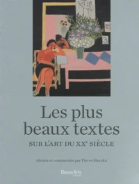 Les plus beaux textes sur l'art du XXe siècle