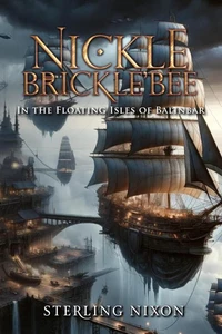 Nickle Brickle'Bee: In the Isles of Balinbar