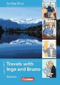 Sterling Silver - Travels with Inge and Bruno. Buch und CD - Stories. Englisch für Senioren.