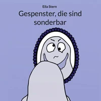 Gespenster, die sind sonderbar